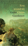 Cover van Een avond bij Claire van Gajto Gazdanov