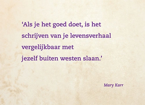 Citaat Mary Karr