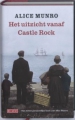 Alice Munro - Het uitzicht vanaf Castle Rock