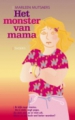 De cover van Het monster van mama.