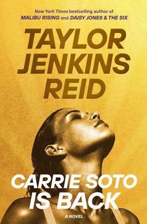 Carrie Soto Is Back van Taylor Jenkins Reid