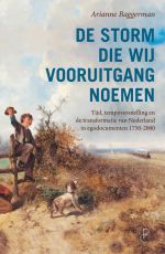 Cover van De Storm die wij vooruitgang noemen