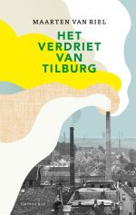 Cover van Het Verdriet van Tilburg