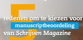 Manuscriptbeoordeling van Schrijven Magazine