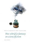 Hoe schrijf je fantasy en science fiction - bestel dit boek bij Schrijven Online